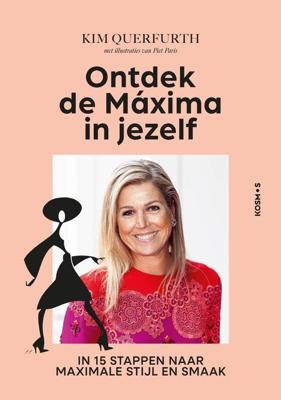 Ontdek de Máxima in jezelf - Kim Querfurth - ebook