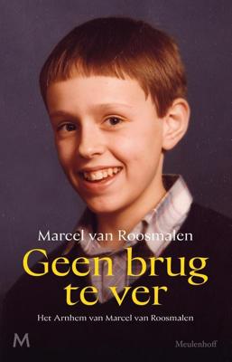 Geen brug te ver - Marcel van Roosmalen - ebook