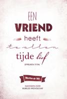 Een vriend heeft te allen tijde lief - Martine de Wit - ebook - thumbnail