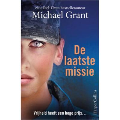 De laatste missie - Michael Grant - Paperback (9789402701715)