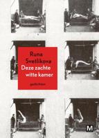 Deze zachte witte kamer - Runa Svetlikova - ebook - thumbnail