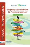 Wegwijzer voor methoden bij projectmanagement - Ariane Moussault, Erwin Baardman, Fritjof Brave - ebook - thumbnail