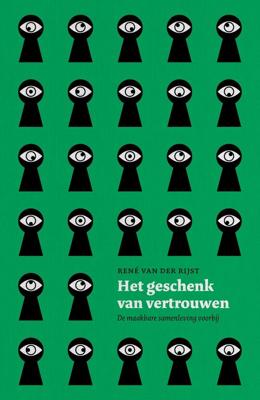 Het geschenk van vertrouwen - René van der Rijst - ebook