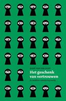 Het geschenk van vertrouwen - René van der Rijst - ebook - thumbnail
