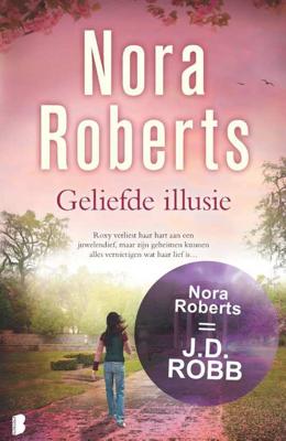 Geliefde illusie - Nora Roberts - Paperback (9789022580073) Geliefde illusie - Nora Roberts - Paperback (9789022580073)