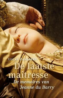 De laatste maîtresse - Lucas Zandberg - ebook