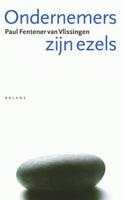 Ondernemers zijn ezels - Paul Fentener van Vlissingen - ebook - thumbnail