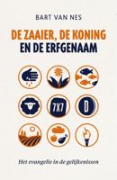 De zaaier, de koning en de erfgenaam (Paperback) - thumbnail