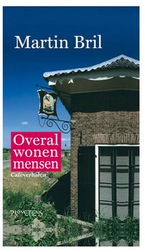 Overal wonen mensen - Martin Bril - ebook