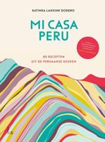 Mi casa Peru - Katinka Lansink Dodero - ebook - thumbnail