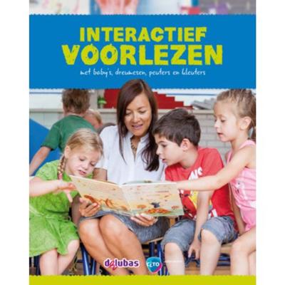 Interactief voorlezen met baby's, dreumessen, peuters en kleuters (Hardback)