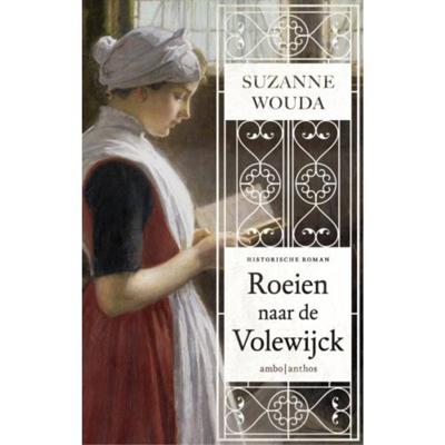 Roeien naar de Volewijck (Paperback)