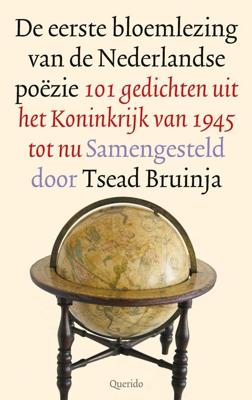 De eerste bloemlezing van de Nederlandse poëzie - Tsead Bruinja - ebook