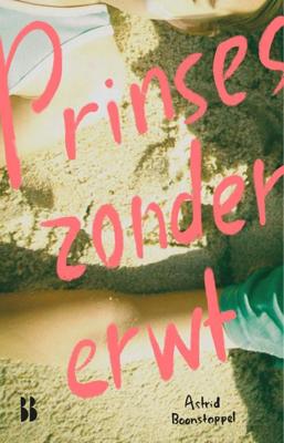 Prinses zonder erwt - Astrid Boonstoppel - ebook