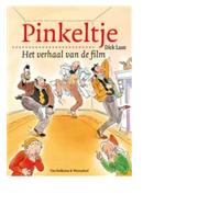 Pinkeltje Het verhaal van de film - Dick Laan - eBook (9789000309566) - thumbnail