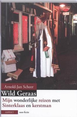 Wild geraas - Arnold-Jan Scheer - Paperback (9789059119017)