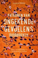 Patronen van ongekende gevoelens doorbreken - thumbnail