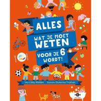 Alles wat je moet weten voor je 6 wordt! (Hardback) - thumbnail