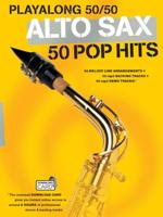 Wise Publications Playalong 50/50: Alto Sax - 50 Pop Hits songboek voor altsaxofoon - thumbnail