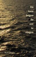 Nele  Baplu En toen begon de zee te zingen - thumbnail