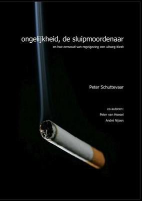 Ongelijkheid, de sluipmoordenaar - Andre Nijsen, Peter Schuttevaar, Peter van Hoesel - eBook (9789402125320) Ongelijkheid, de sluipmoordenaar - Andre Nijsen, Peter Schuttevaar, Peter van Hoesel - eBook (9789402125320)