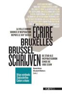 Écrire Bruxelles/Brussel schrijven (Paperback) - thumbnail