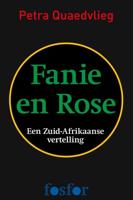 Fanie en Rose - Petra Quaedvlieg - ebook - thumbnail