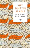 Het ding om je hals - Chimamanda Ngozi Adichie - eBook (9789023456339) - thumbnail