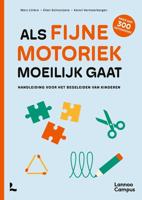 Als fijne motoriek moeilijk gaat - Marc Litière, Elien Schoonjans, Karen Vermeerbergen - ebook - thumbnail
