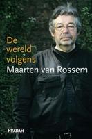 De wereld volgens Maarten van Rossem - Maarten van Rossem - ebook - thumbnail