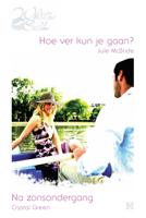 Hoe ver kun je gaan? ; Na zonsondergang - Jule McBride, Crystal Green - ebook - thumbnail