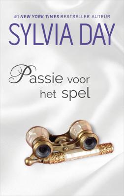 Passie voor het spel - Sylvia Day - eBook (9789402751413) Passie voor het spel - Sylvia Day - eBook (9789402751413)