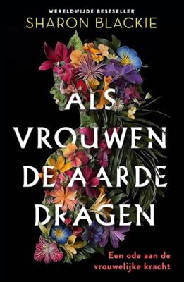 Als vrouwen de aarde dragen - Sharon Blackie - ebook