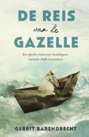 De reis van de Gazelle - Gerrit Barendrecht - ebook - thumbnail
