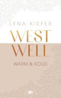 Westwell: warm en koud - Lena Kiefer - ebook - thumbnail