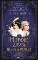 De Mitford-zussen: Nancy en Pamela (Paperback) - thumbnail