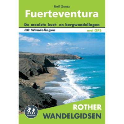 Rolf Goetz Rother Wandelgidsen Fuerteventura Rolf Goetz Rother Wandelgidsen Fuerteventura