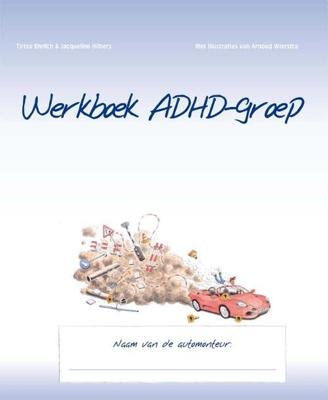 Werkboek ADHD-groep (Paperback) Werkboek ADHD-groep (Paperback)