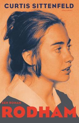 Rodham - Curtis Sittenfeld - eBook (9789025462925) Rodham - Curtis Sittenfeld - eBook (9789025462925)