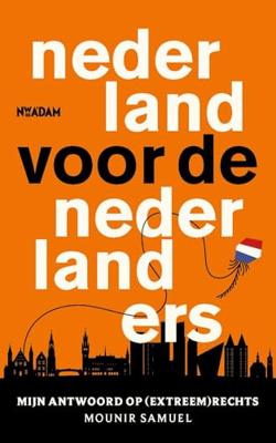 Nederland voor de Nederlanders - Mounir Samuel - ebook