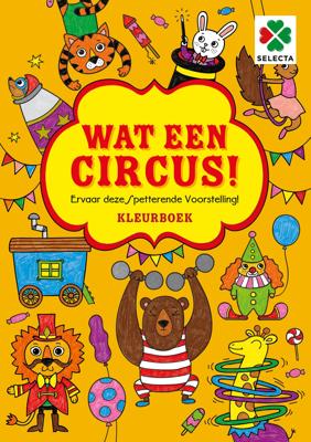 Selecta Wat in circus! kleurboek Selecta Wat in circus! kleurboek