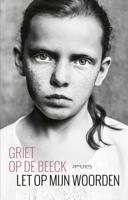 Let op mijn woorden - Griet Op de Beeck - ebook - thumbnail