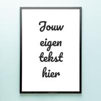 Gepersonaliseerde Poster Met Eigen Tekst (A2 Formaat) - thumbnail