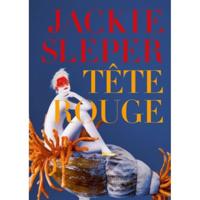 Tête Rouge - Jackie Sleper - Hardcover (9789082965292) - thumbnail