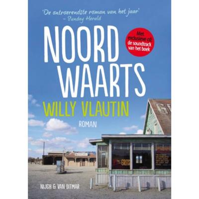 Noordwaarts + CD - Willy Vlautin - Paperback (9789038896687)