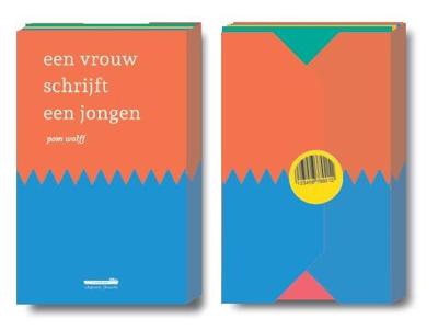 Een vrouw schrijft een jongen - Pom Wolff - Paperback (9789072247667) Een vrouw schrijft een jongen - Pom Wolff - Paperback (9789072247667)