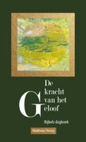 De kracht van het geloof - Matthew Henry - eBook (9789402905427) - thumbnail
