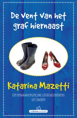 De vent van het graf hiernaast - Katarina Mazetti - ebook