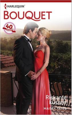 Riskante kussen - Maisey Yates - ebook