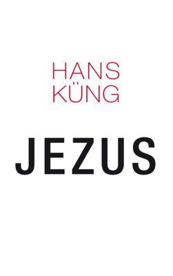 Jezus - Hans Kung - eBook (9789025903633)